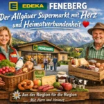 Edeka Feneberg: Der Allgäuer Supermarkt mit Herz und Heimatverbundenheit 5 Edeka Feneberg