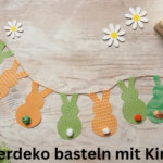 Osterdeko basteln mit Kindern – Kreative Ideen für ein buntes und unvergessliches Osterfest 3 Osterdeko basteln mit Kindern