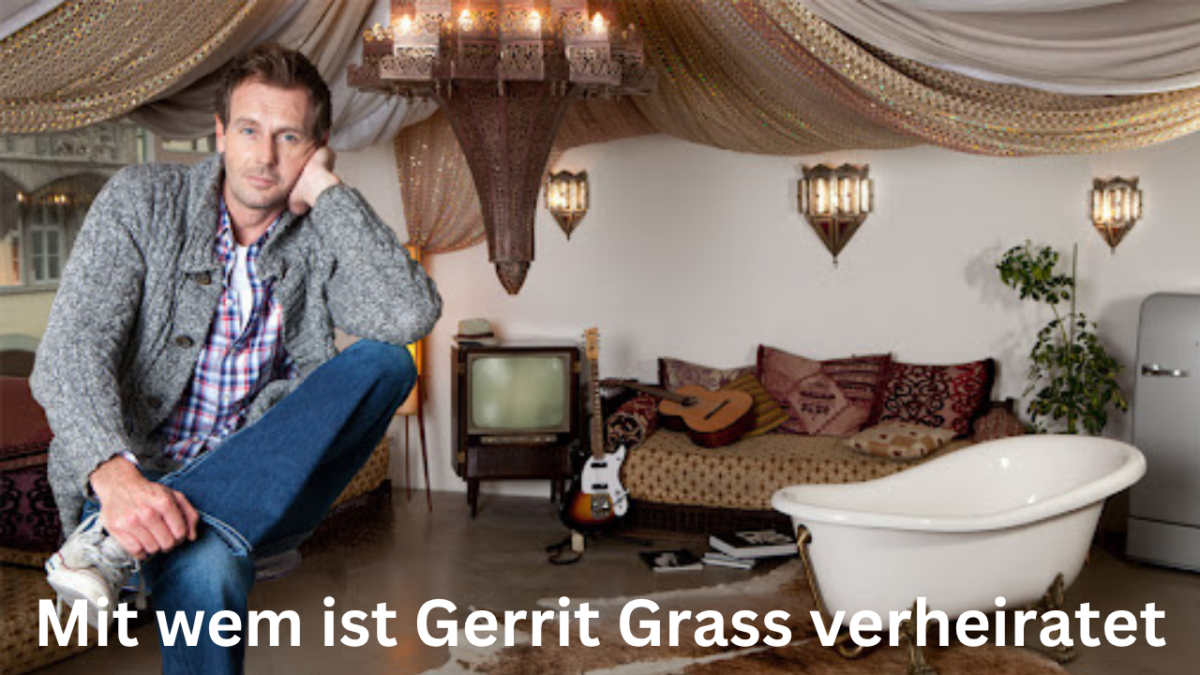 Mit wem ist Gerrit Grass verheiratet? Alles über sein Privatleben, seine Familie und die Hintergründe 111 Mit wem ist Gerrit Grass verheiratet